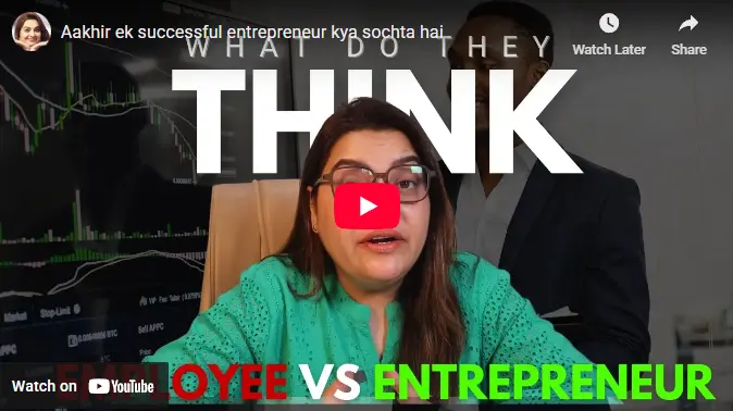 Aakhir Ek Successful Entrepreneur Kya Sochta Hai